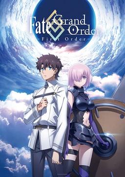 Xem Anime Fate/Grand Order: First Order